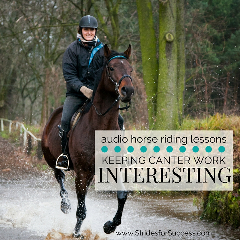 Keeping Canter Work Interesting