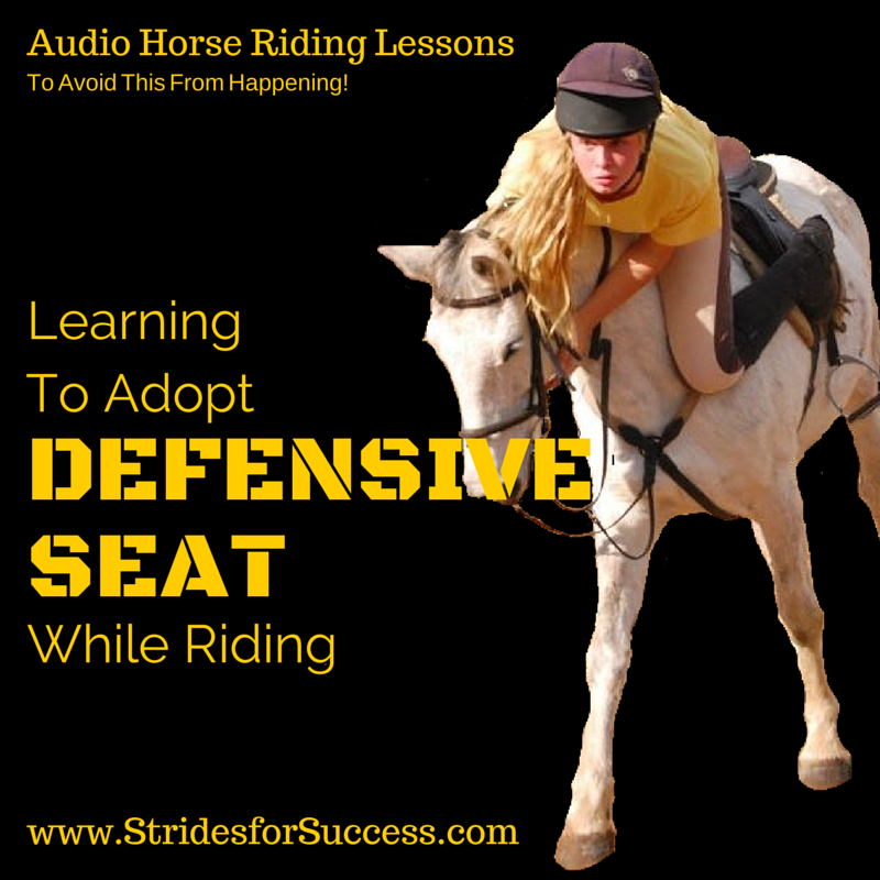 Learning To Adopt a Defensive Seat While Riding