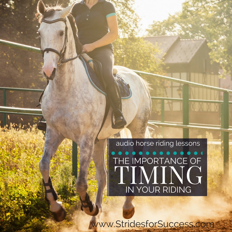The Importance of Timing in Your Riding