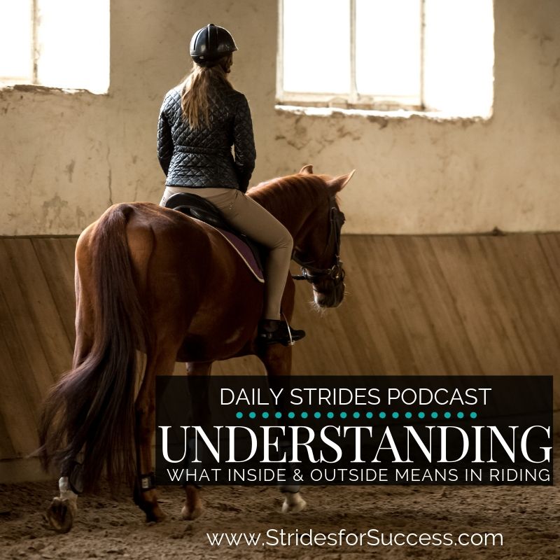 Understanding Inside and Outside in Your Riding
