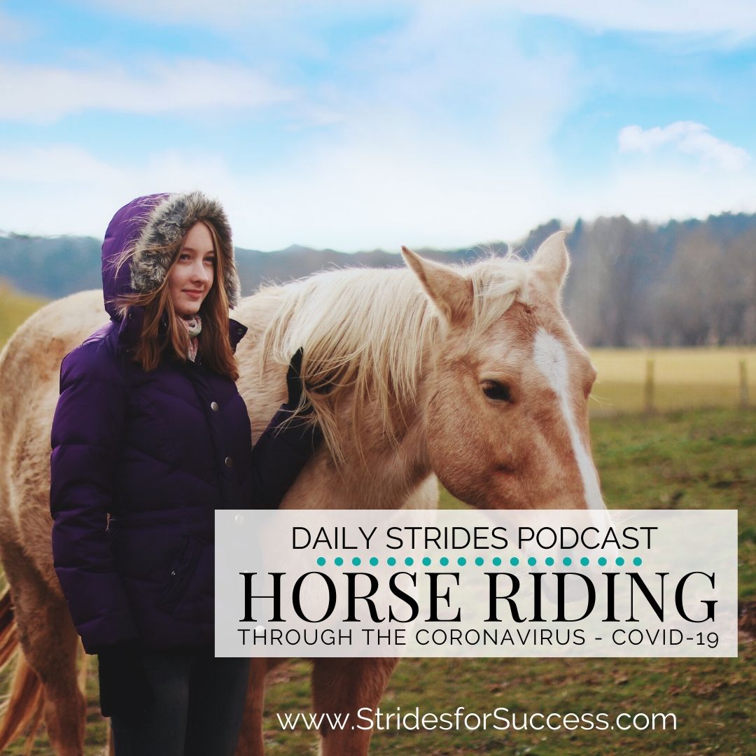 Horse Riding Through the Coronavirus - Covid-19