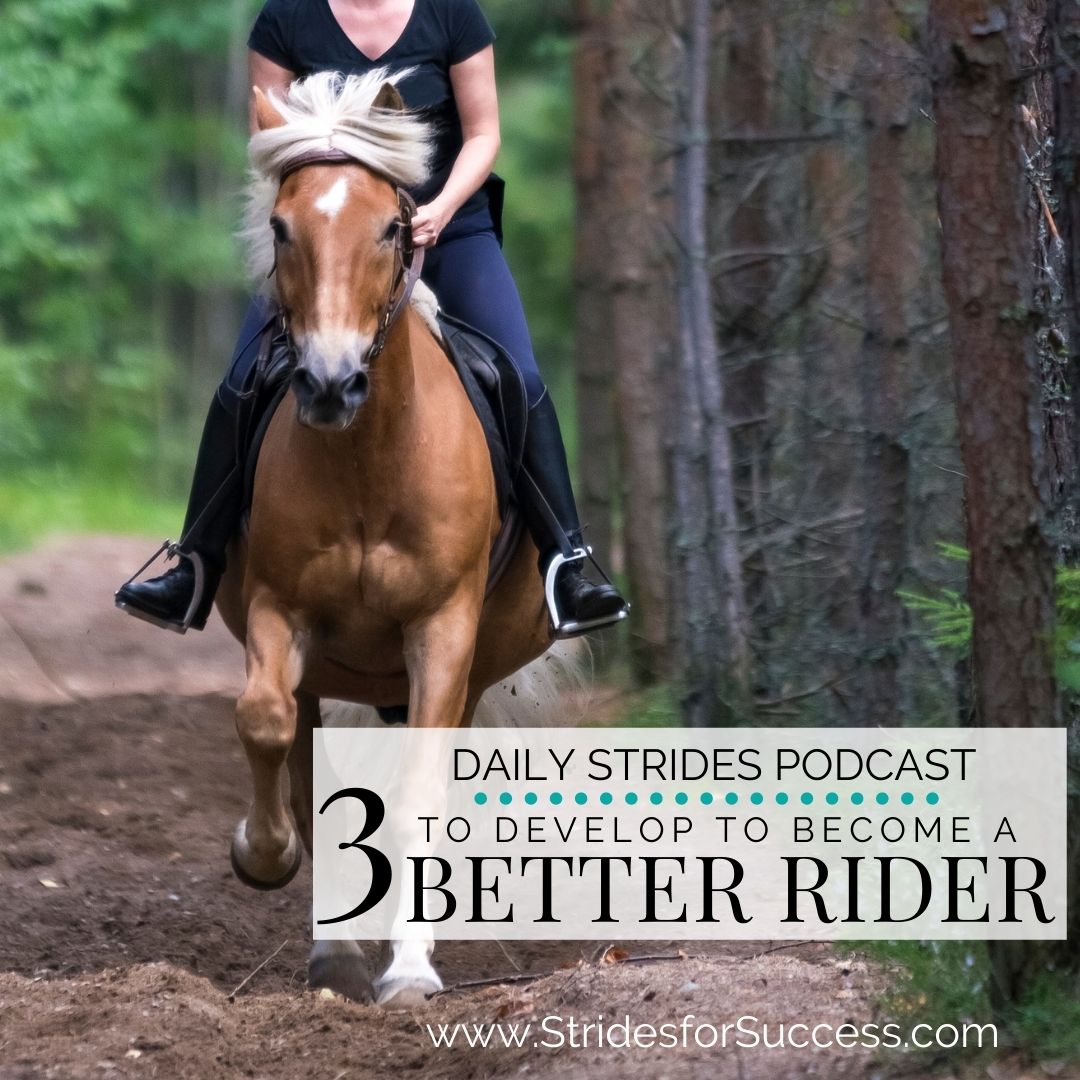 3 things to develop to become a better rider