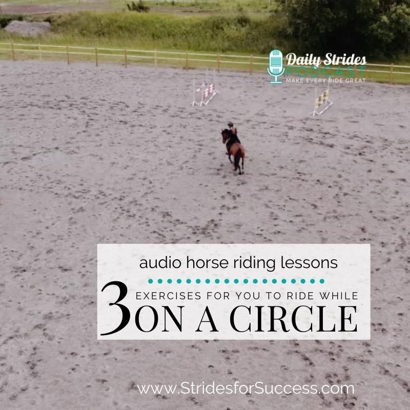 3 Exercises to Ride While on a Circle with Your Horse