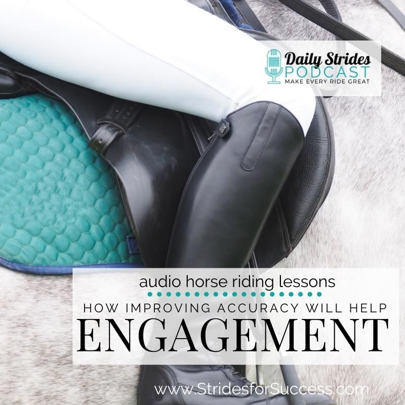 Why Improving Your Accuracy Will Improve Your Engagement in Your Riding
