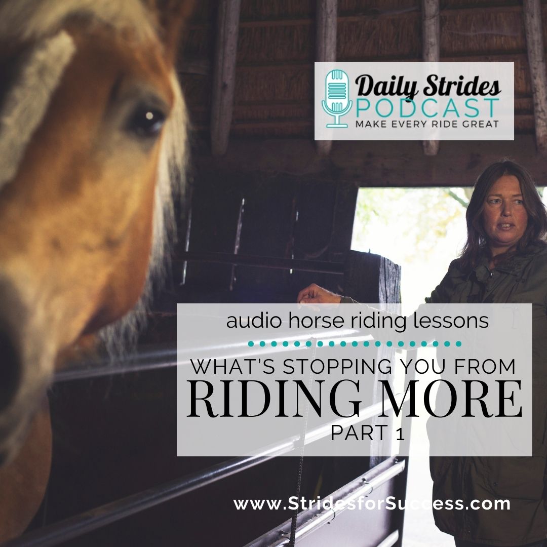 What is Stopping You From Riding More? Part 1